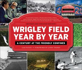 Cover image for Wrigley Field Year by Year