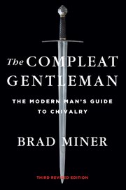 The Compleat Gentleman : The Modern Man's Guide to Chivalry cover image