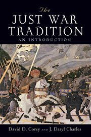 The Just War Tradition : An Introduction cover image