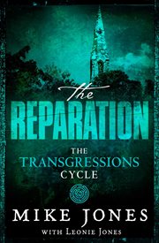Transgressions Cycle: The Reparation cover image