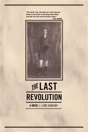 The last revolution : a novel cover image