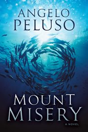 Mount misery. A Novel cover image