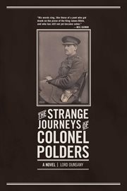 The strange journeys of Colonel Polders cover image