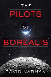 The pilots of Borealis cover image