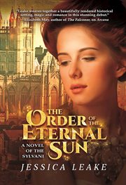 The order of the eternal sun. A Novel of the Sylvani cover image