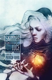 Skinner Luce : a novel cover image