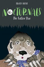The Fallen Star : the Nocturnals Book 3 cover image