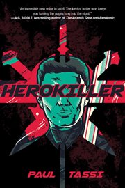 Herokiller : a novel cover image