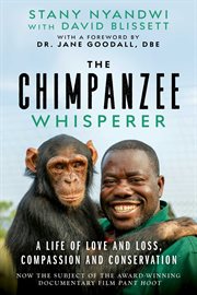 I am stany. The Life and Loves of a Chimpanzee Whisperer cover image