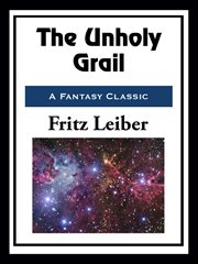 The Unholy Grail cover image
