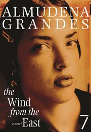 The Wind from the East : a novel cover image