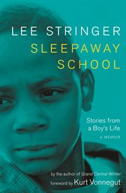 Sleepaway school : stories from a boy's life cover image