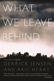 What we leave behind cover image