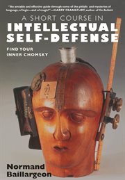 A short course in intellectual self defense cover image