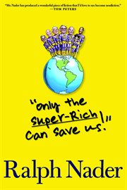 "Only the super-rich can save us!" cover image