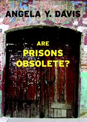 Are prisons obsolete? cover image