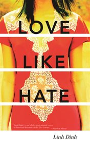 Love like hate : a novel cover image