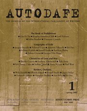 Autodafe : the journal of the International Parliament of Writers. 1, Spring 2001 cover image
