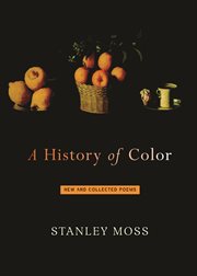 A history of color : new and selected poems cover image