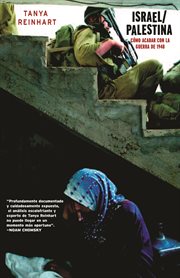 Israel/Palestina : coḿo acabar con la guerra de 1948 cover image
