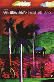 Palm latitudes : a novel cover image