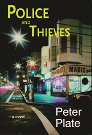 Police and thieves : a novel cover image