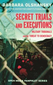 Secret trials and executions cover image