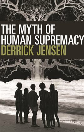 Cover image for Myth of Human Supremacy