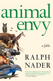 Animal envy : a fable cover image