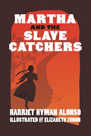 Martha and the slave catchers cover image