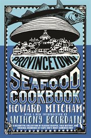 Provincetown seafood cookbook cover image