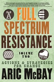 Full spectrum resistance. Volume two, Actions and strategies for change cover image