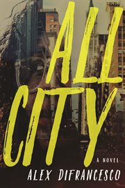 All city : a novel cover image