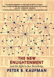 The new enlightenment and the fight to free knowledge cover image