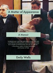 A Matter of Appearance : A Memoir cover image