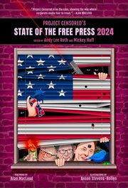 Project Censored's State of the Free Press 2024 cover image