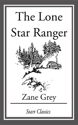 Cover image for The Lone Star Ranger