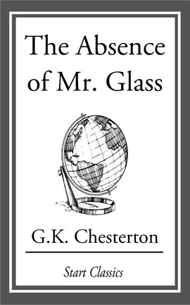Cover image for The Absence of Mr. Glass
