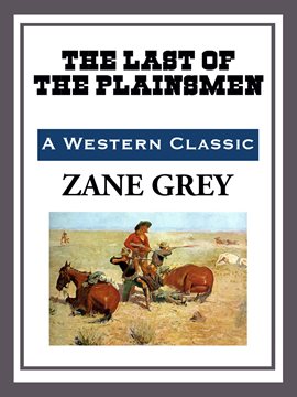 Imagen de portada para The Last of the Plainsmen