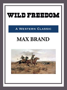 Cover image for Wild Freedom