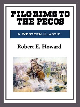 Cover image for Pilgrims to the Pecos