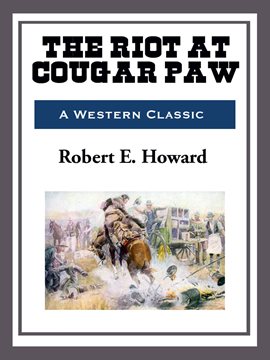 Cover image for The Riot at Cougar Paw