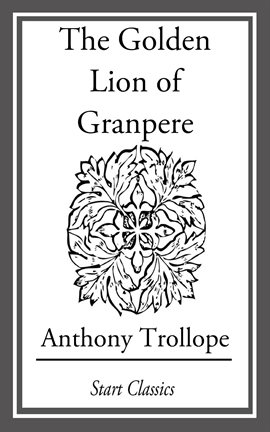 Cover image for The Golden Lion of Grand Pere