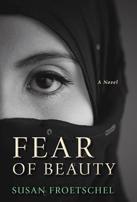 Fear of beauty