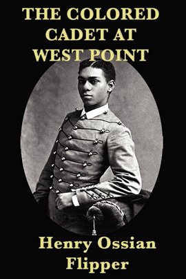 Image de couverture de The Colored Cadet at West Point