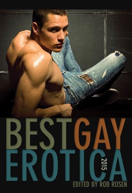 Cover image for Best Gay Erotica 2015