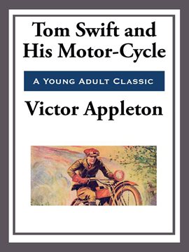 Cover image for Tom Swift and His Motor-Cycle