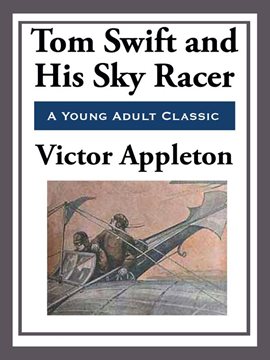 Cover image for Tom Swift and His Sky Racer