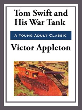 Cover image for Tom Swift and His War Tank