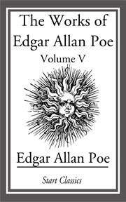 The Works Of Edgar Allan Poe The Works Of Edgar Allan Poe
